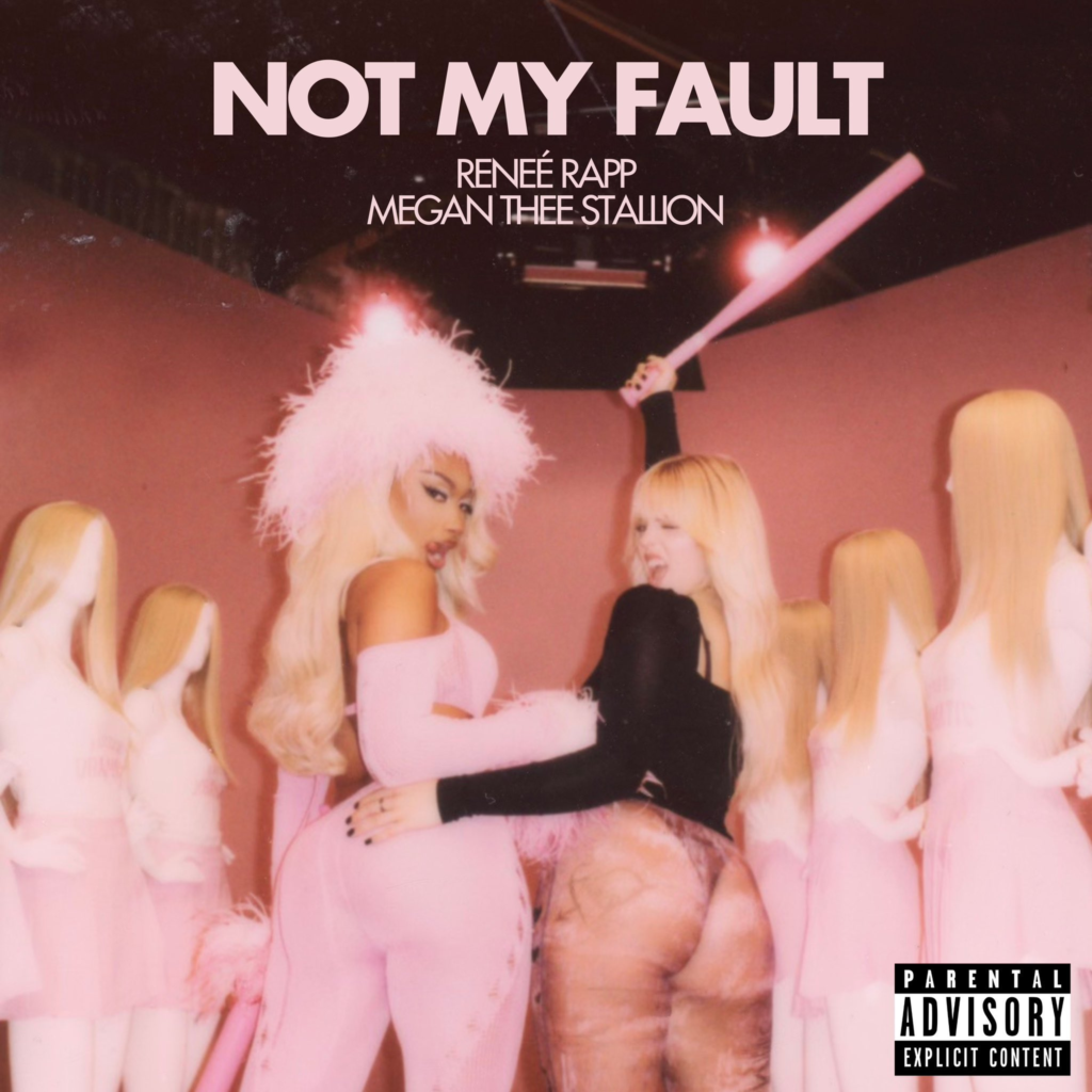 Not My Fault", o primeiro single de "Meninas Malvadas", já tem data para seu lançamento oficial. Segundo anúncio oficial, a canção de Megan Thee Stallion e Reneé Rapp 